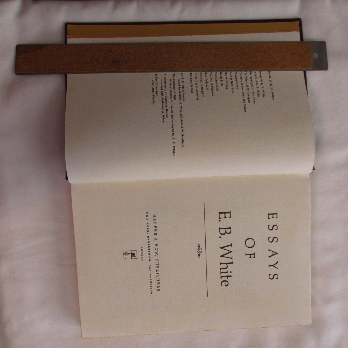 Essays of E.B. White by White, E.B.