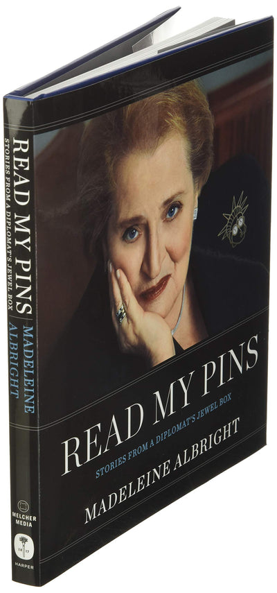 Read My Pins: Stories from a Diplomat's Jewel Box