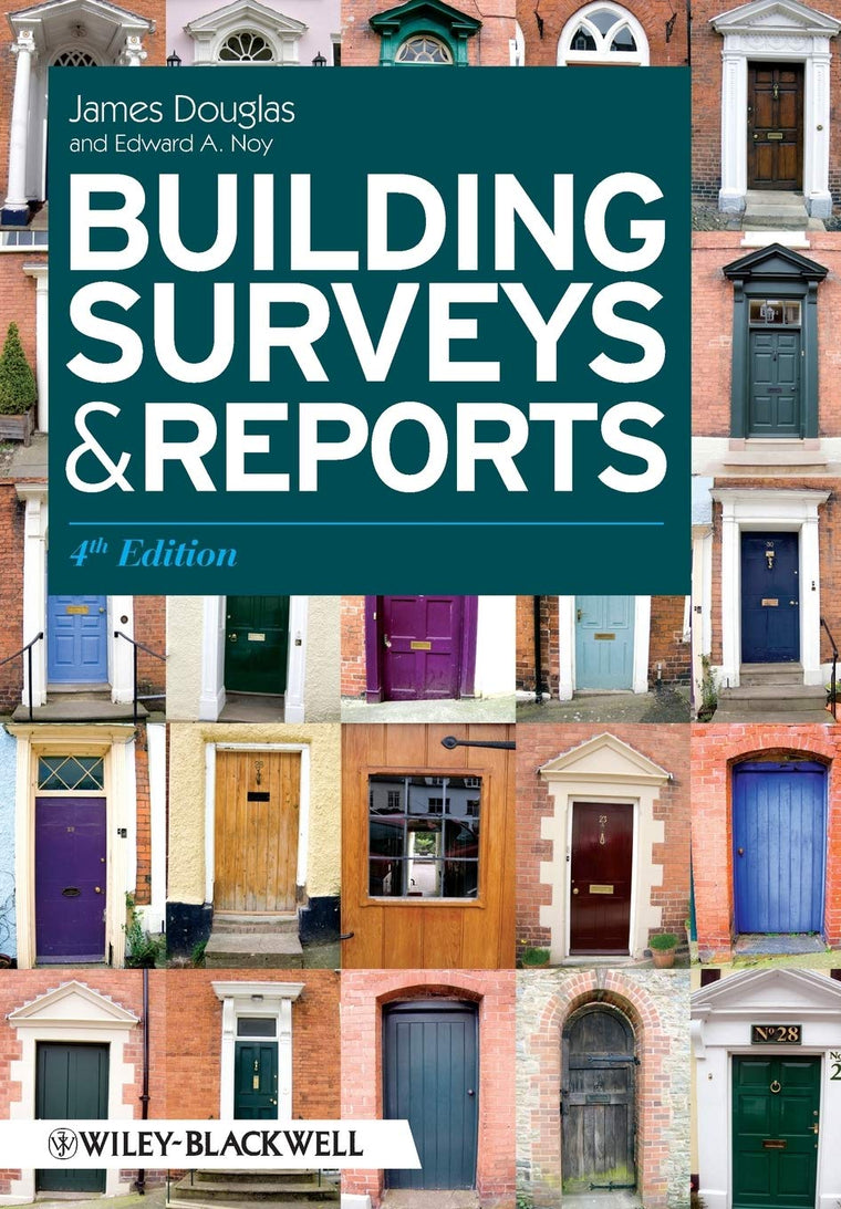 Building Surveys and Reports by James Douglas
