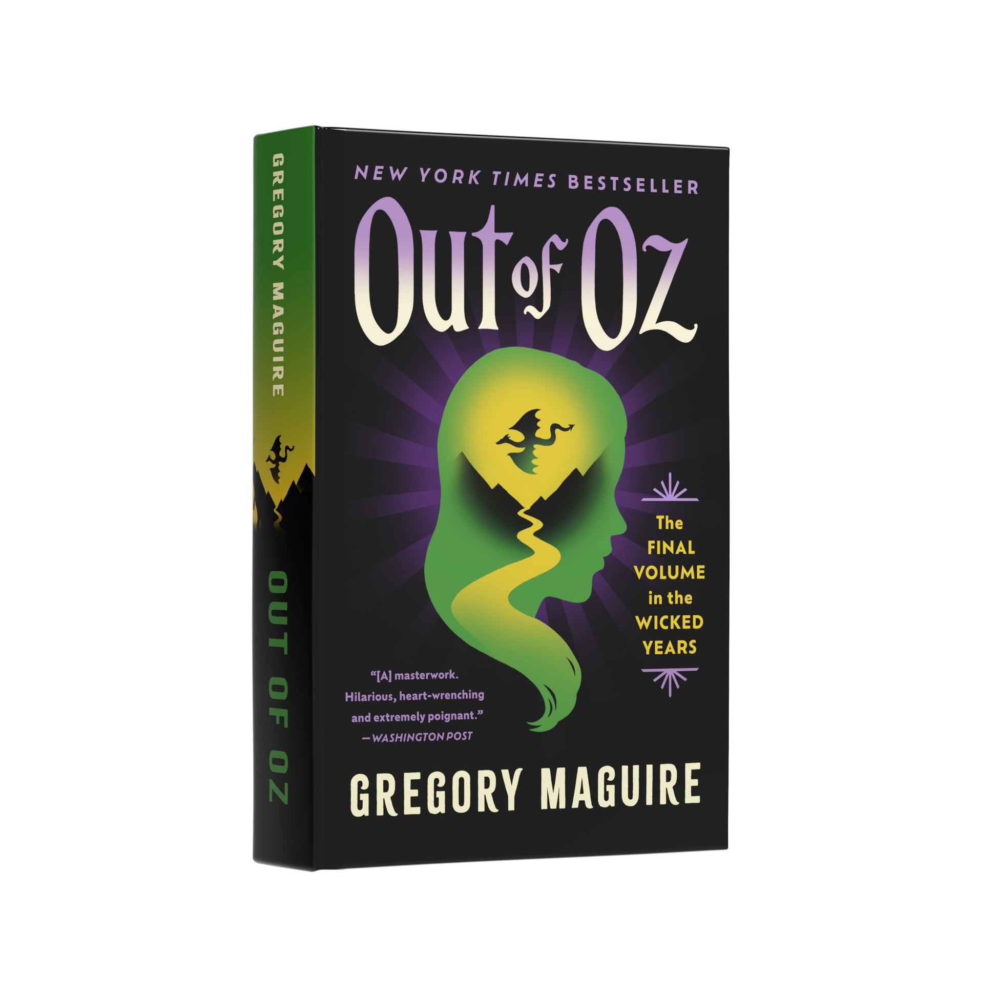 Out of Oz: The Stunning Conclusion to the Wicked Series: Ozs Final Battle and the Legacy of Elphaba, from the Epic Inspiration for the Major Motion Picture-Now Streaming (Wicked Years, 4)