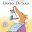 Doctor De Soto: (Newbery Honor Book; National Book Award Finalist)