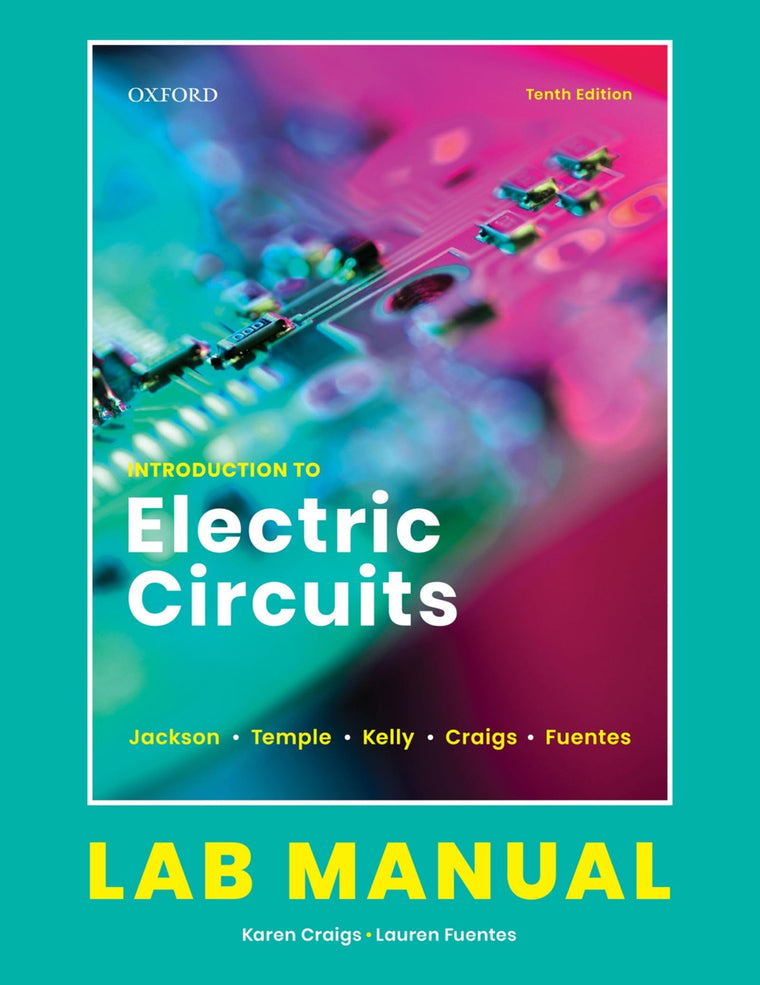 Introduction to Electric Circuits: Lab Manual