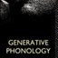 Generative Phonology (Linguistic Theory Guides)