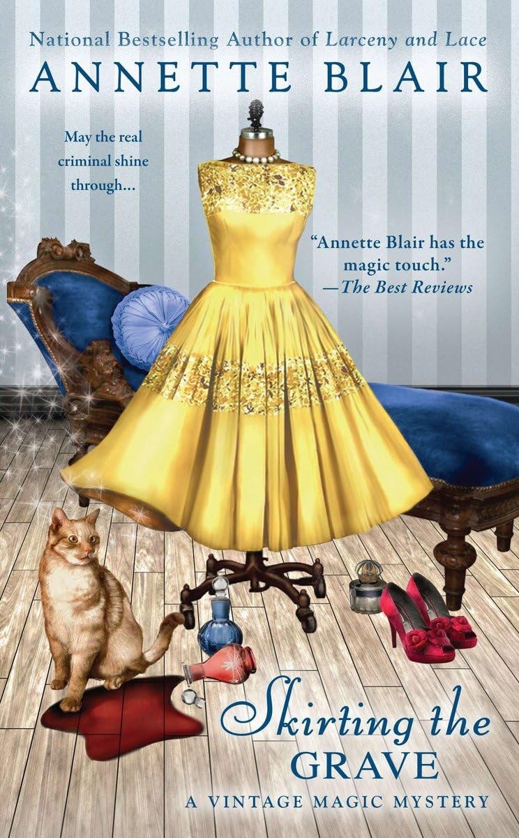 Skirting the Grave (A Vintage Magic Mystery)