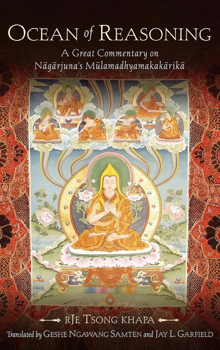 Ocean of Reasoning: A Great Commentary on Nagarjuna's Mulamadhyamakakarika