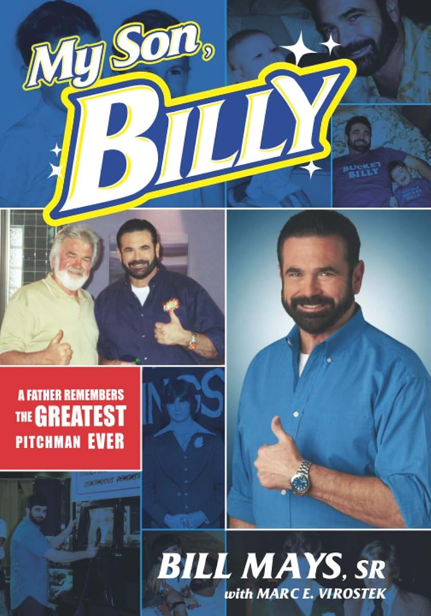 My Son, Billy: A Father Remembers the Greatest Pitchman Ever