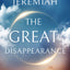 The Great Disappearance: 31 Ways to be Rapture Ready