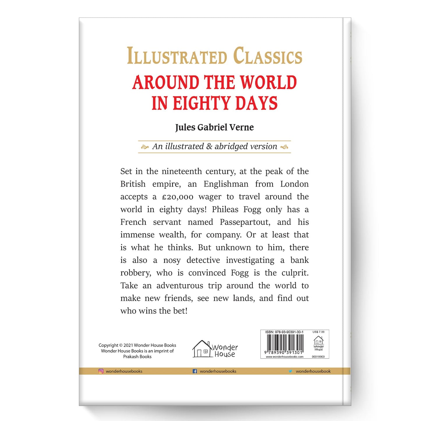 Illustrated Classics - Around The World In Eighty Days: Abridged Novels With Review Questions