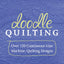Doodle Quilting: Over 120 Continuous-Line Machine-Quilting Designs