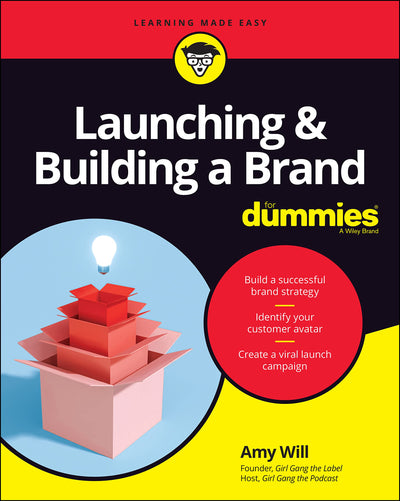 Launching & Building a Brand For Dummies (For Dummies (Business & Personal Finance))