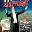 Hiding the Elephant: How Magicians Invented the Impossible and Learned to Disappear
