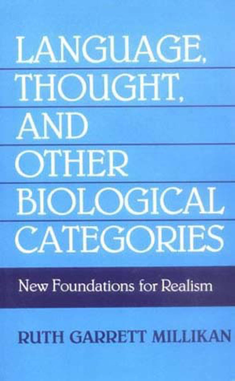 Language, Thought, and Other Biological Categories: New Foundations for Realism