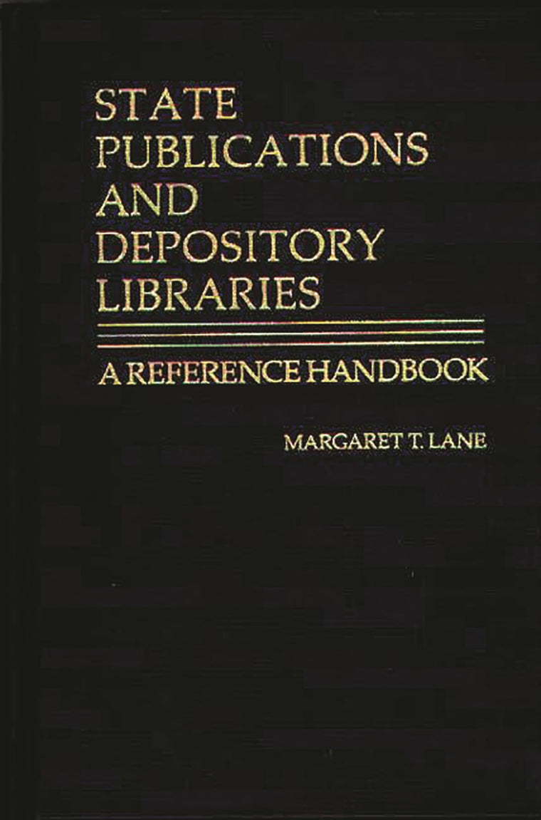 State Publications and Depository Libraries: A Reference Handbook