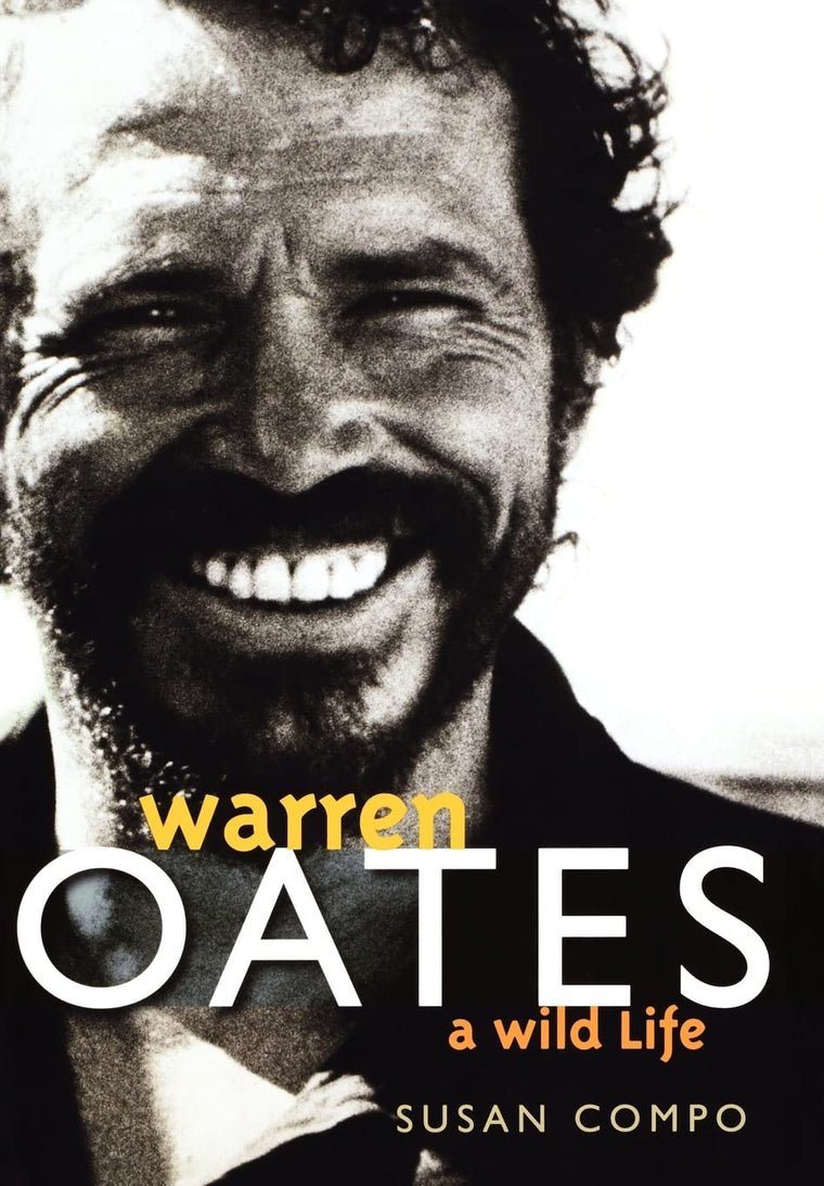 Warren Oates: A Wild Life (Screen Classics)