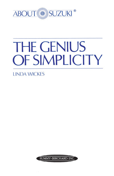 The Genius of Simplicity (About Suzuki Series)