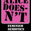 Alice Doesn't: Feminism, Semiotics, Cinema