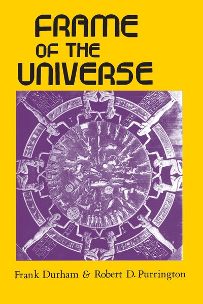 Frame of the Universe: A History of Physical Cosmology