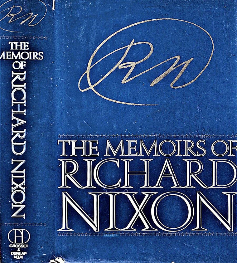 The Memoirs of Richard Nixon