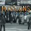 The Missions Addiction