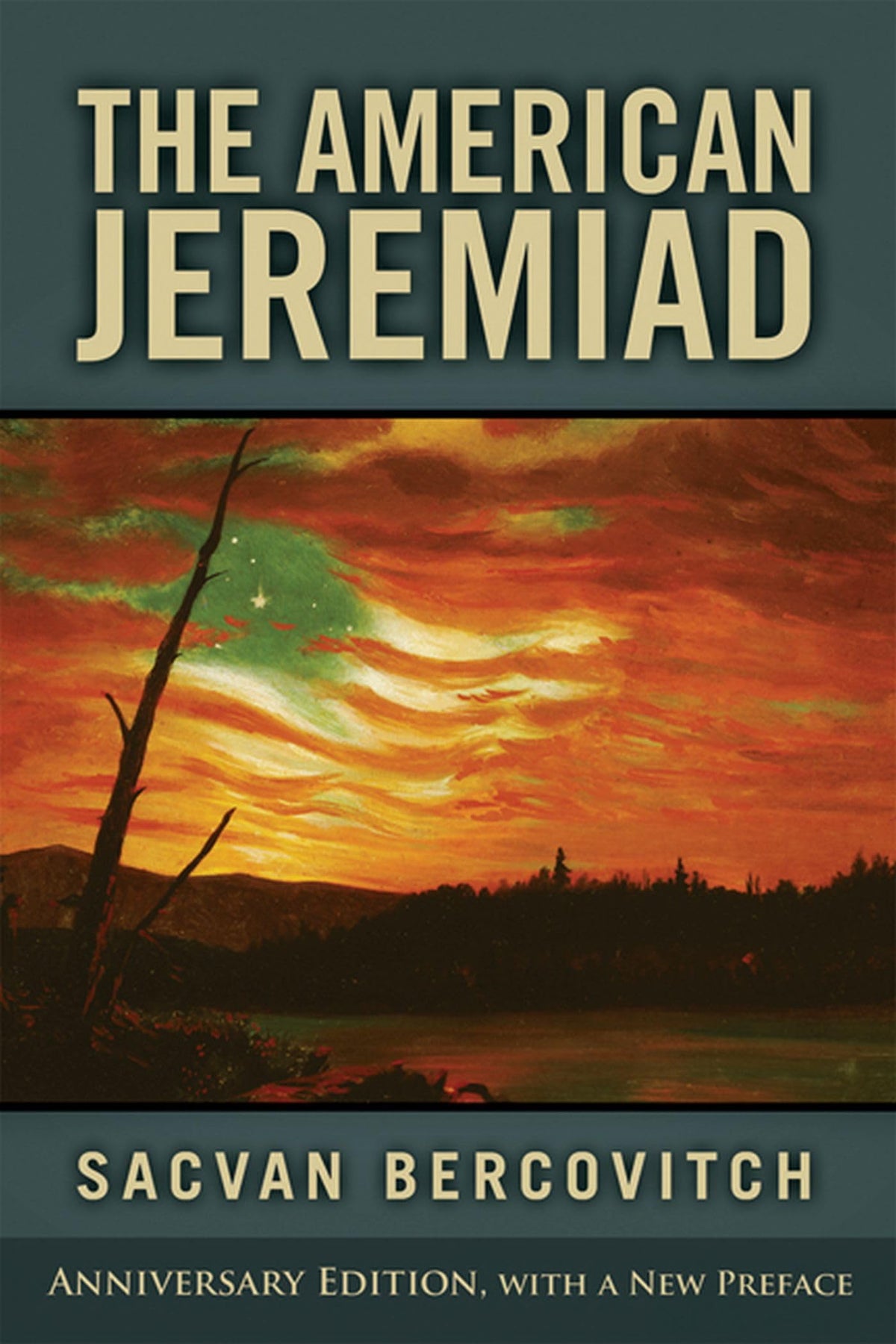 The American Jeremiad (Studies in American Thought and Culture)