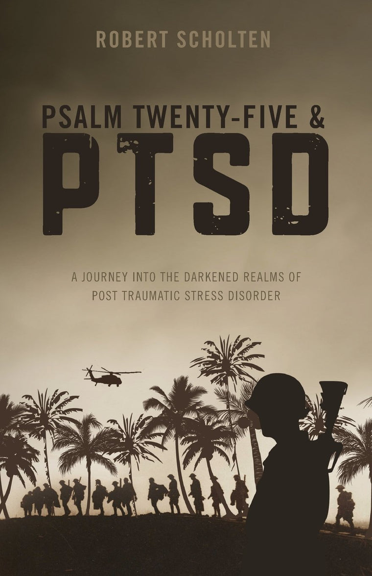 Psalm Twenty-Five and PTSD