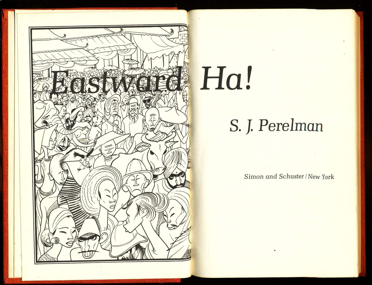 Eastward Ha! by S. J. Perelman