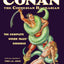 Robert E. Howard's Conan the Cimmerian Barbarian: The Complete Weird Tales Omnibus