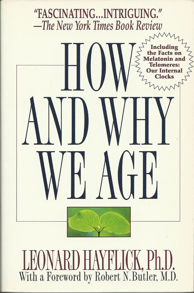 How and Why We Age