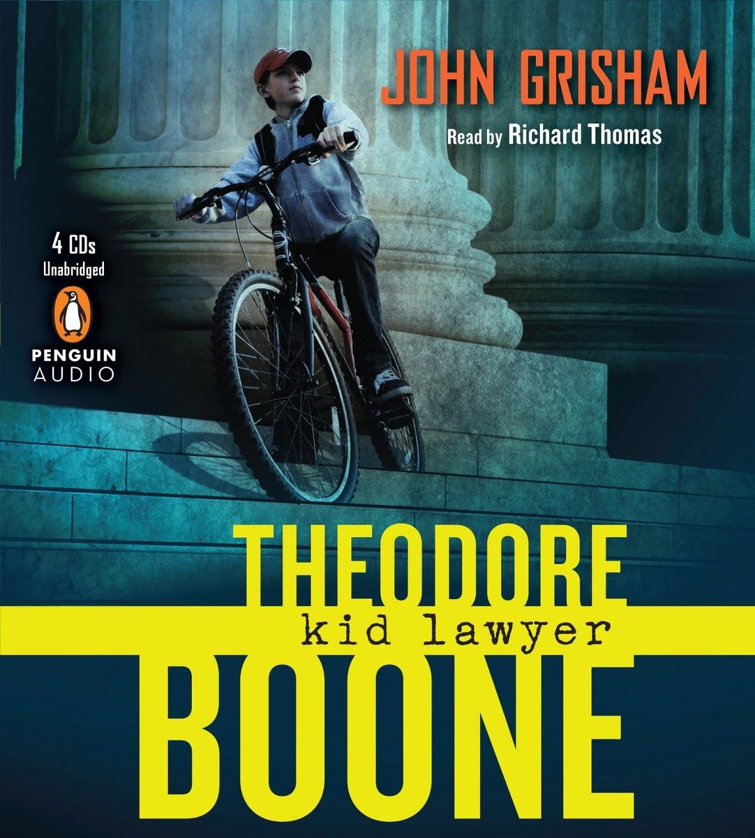Theodore Boone: Kid Lawyer by Grisham, John