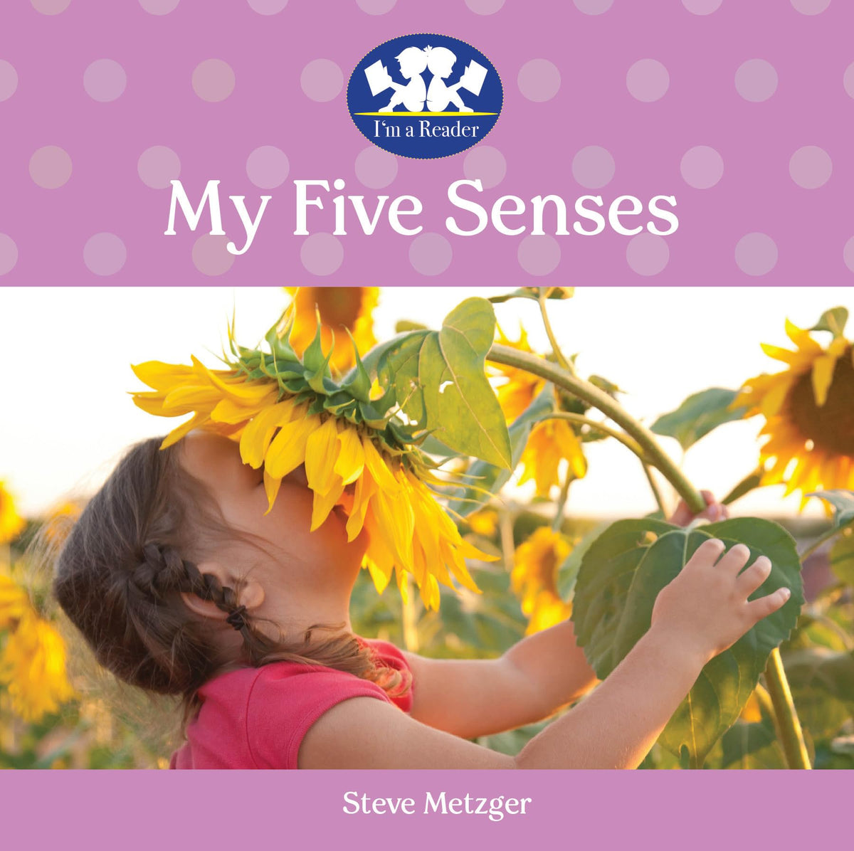My Five Senses (I'm a Reader)