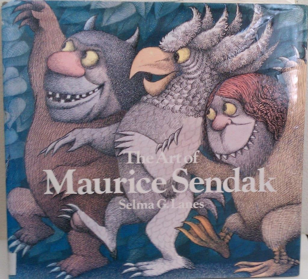 Art of Maurice Sendak, The by Selma G. Lanes