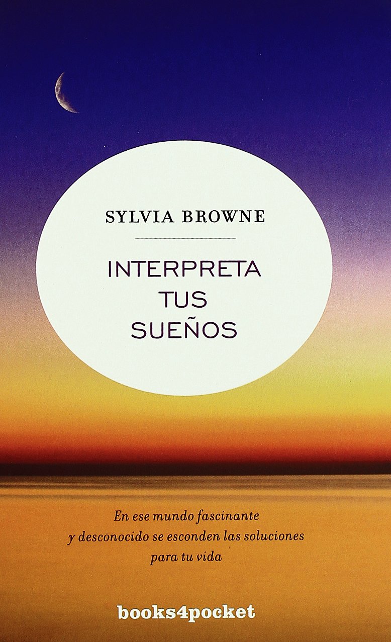 Interpreta tus sueos (Spanish Edition)