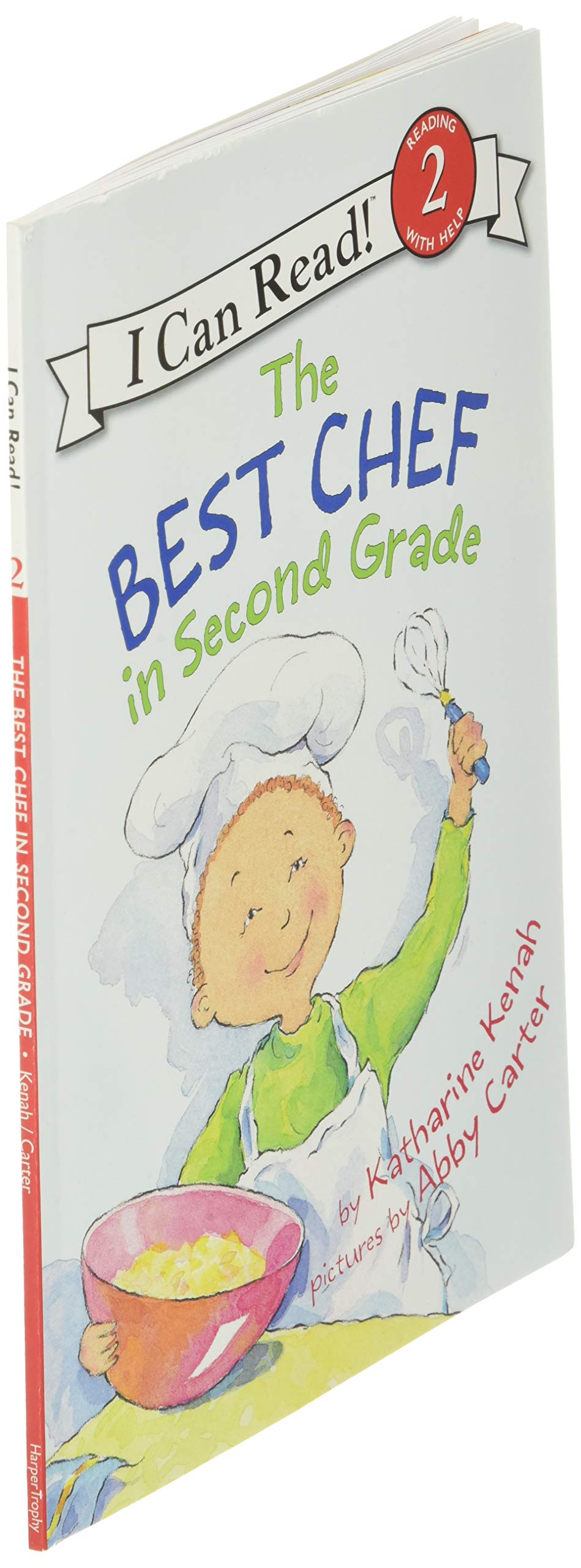 The Best Chef in Second Grade (I Can Read Level 2)