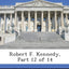 Robert F. Kennedy, Part 12 of 14