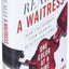 I'm Not Really a Waitress: How One Woman Took Over the Beauty Industry One Color at a Time