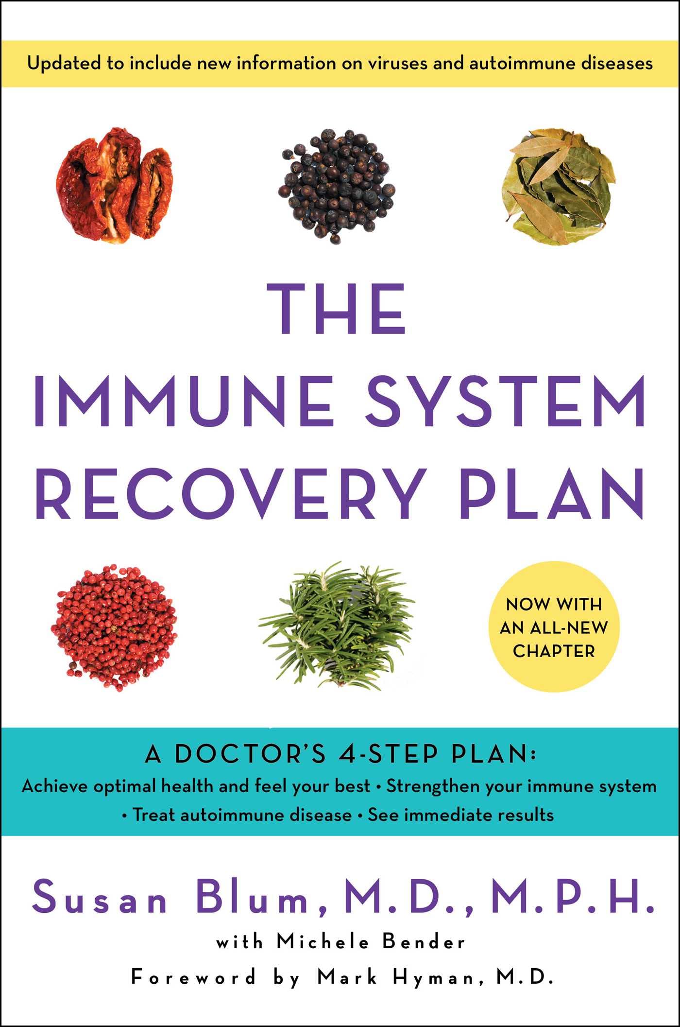 The Immune System Recovery Plan: A Doctor's 4-Step Program to Treat Autoimmune Disease
