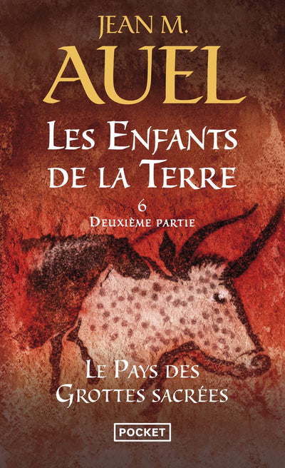 Les Enfants de la Terre - tome 6 Le pays des grottes sacrées - Deuxime partie (6) (Best) (French Edition)