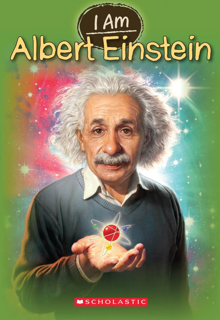 I Am Albert Einstein (I Am #2)