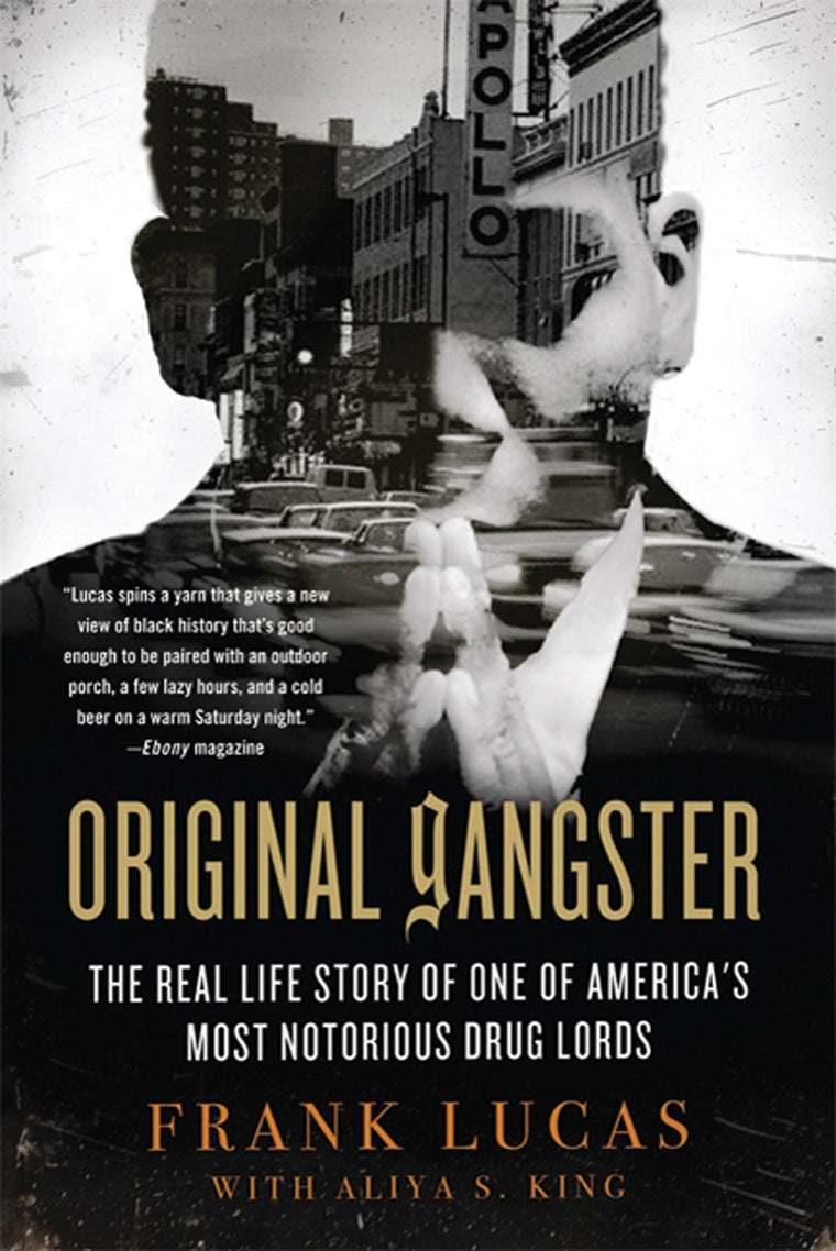 Original Gangster by Frank Lucas