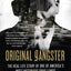 Original Gangster
