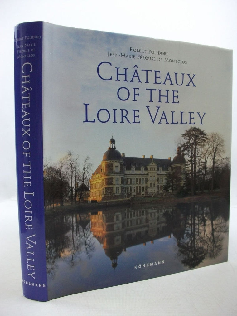 Chateaux of the Loire Valley