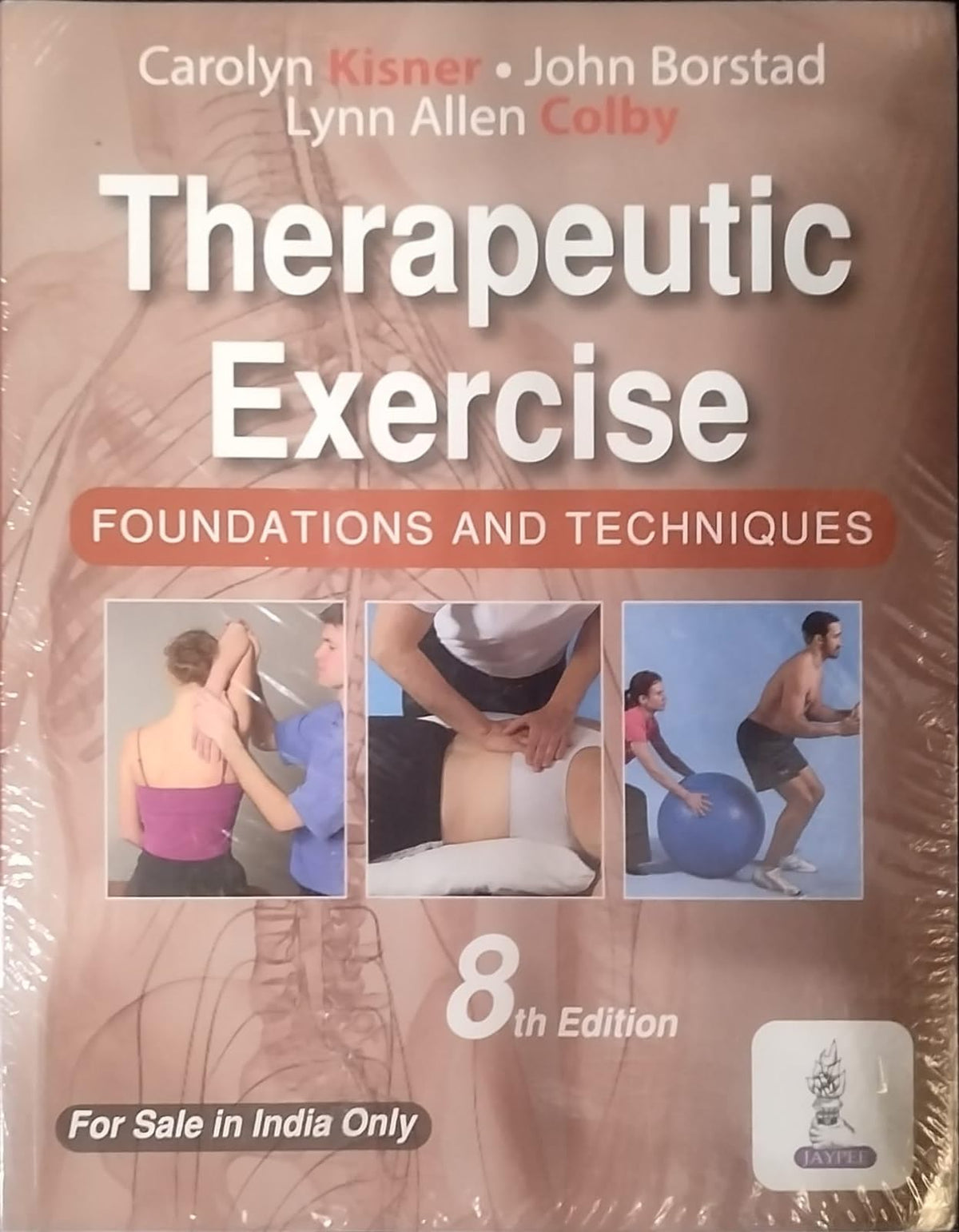 Therapeutic Exercise: Foundations and Techniques, 8th Edition,