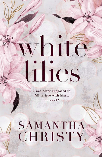 White Lilies: The Mitchell Sisters Book Two (The Mitchell Family Series)
