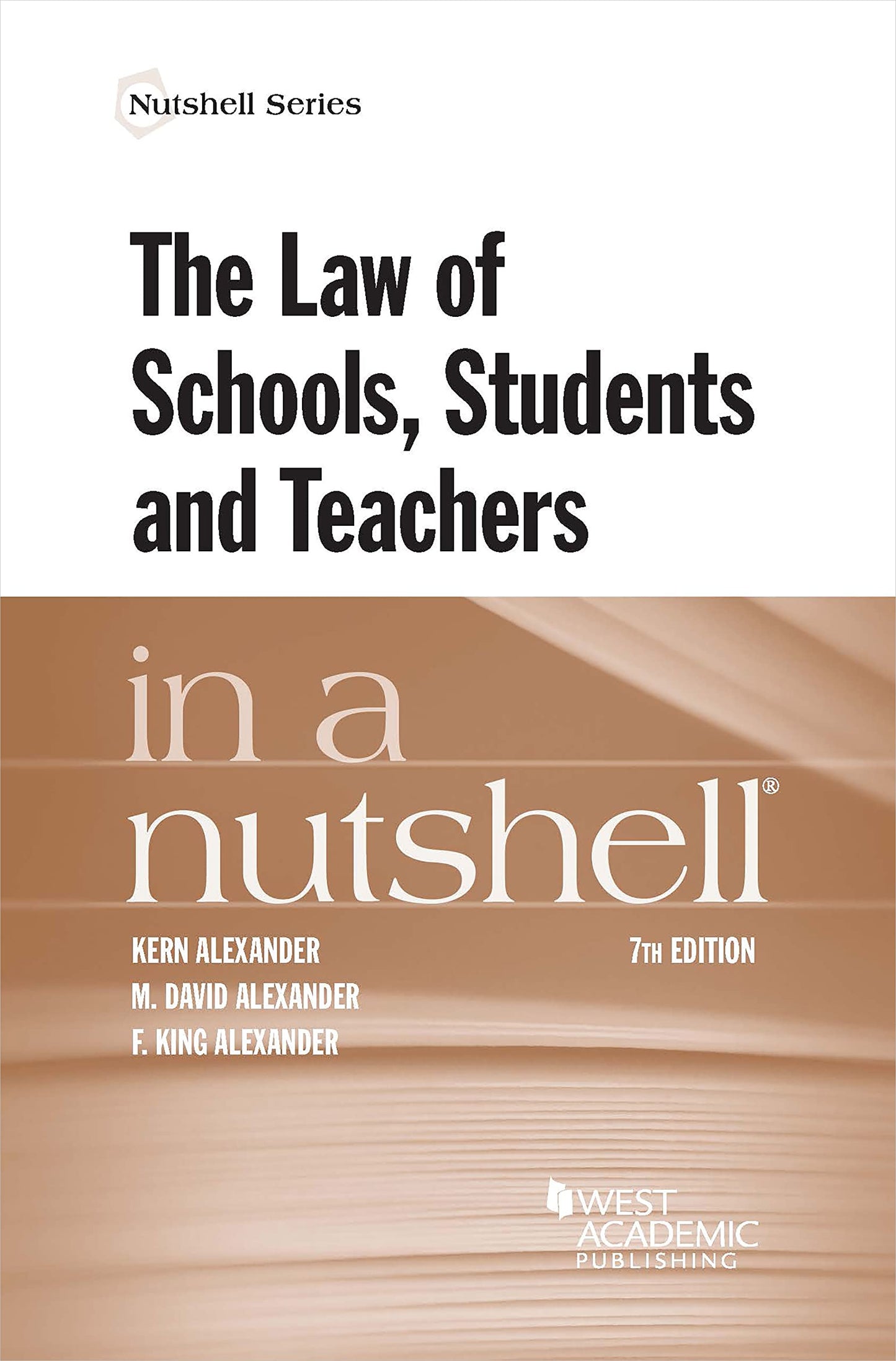 The Law of Schools, Students and Teachers in a Nutshell (Nutshells)