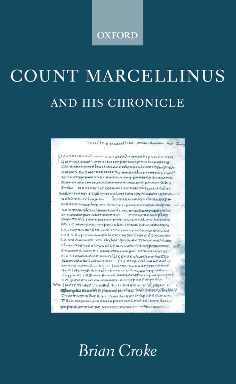Count Marcellinus and his Chronicle