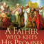 A Father Who Keeps His Promises: God's Covenant Love in Scripture