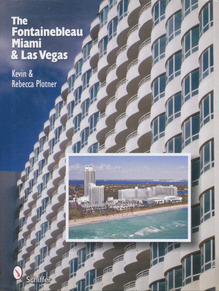 The Fontainebleau Miami & Las Vegas (Ask a Local)