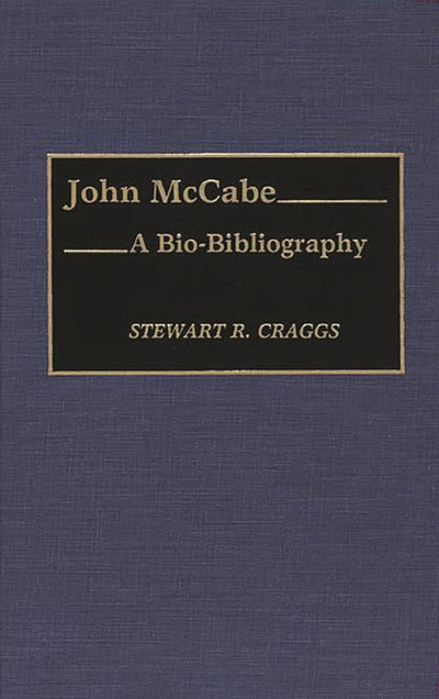 John McCabe: A Bio-Bibliography (Bio-Bibliographies in Music)