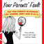 Actually, It Is Your Parents' Fault: ...that your romantic relationship isn't working. (Here's how to fix it.)