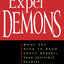 They Shall Expel Demons: What You Need to Know about Demons